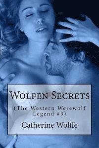 Catherine Wolffe - Wolfen Secrets (The Western Werewolf Legend #3), Häftad. Tillgänglighet: Lägg i varukorg