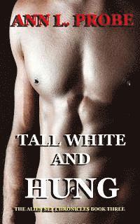 Tall White and Hung