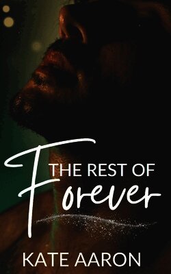 Kate Aaron - Rest of Forever, Häftad. Tillgänglighet: Lägg i varukorg