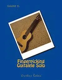 Ondrej Sarek - Fingerpicking Guitalele Solo: volume I., Häftad. Tillgänglighet: Lägg i varukorg