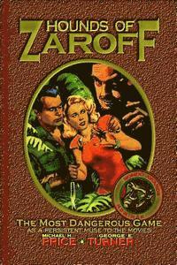 George E. Turner, Michael H. Price - Hounds of Zaroff: The Most Dangerous Game as a Persistent Muse to the Movies, Häftad