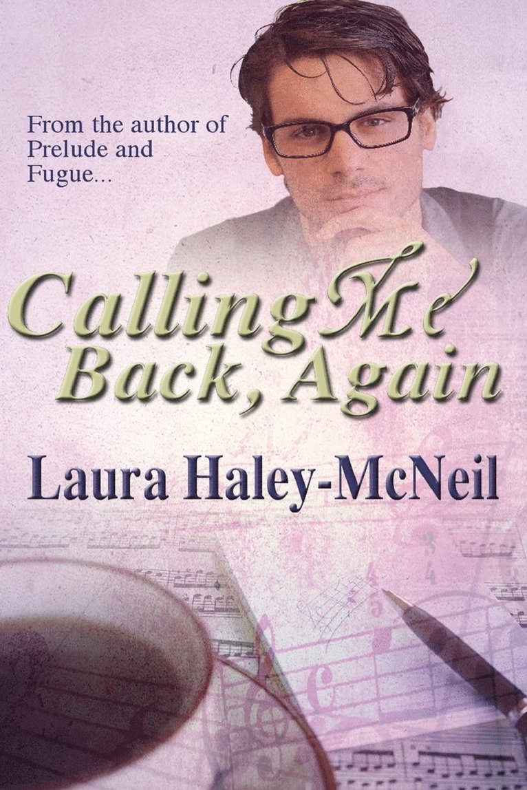Laura Haley-McNeil - Calling Me Back, Again, Häftad. Tillgänglighet: Lägg i varukorg