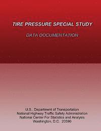 Tire Pressure Special Study: Data Documentation