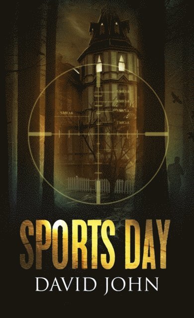 David John - Sports Day, E-bok