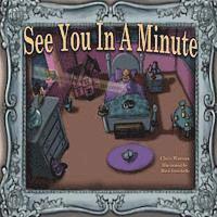 Christopher Watson - See you in a minute, Häftad