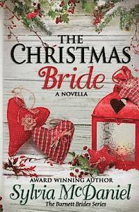 Sylvia McDaniel - The Christmas Bride: A Novella, Häftad