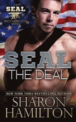 Sharon Hamilton - SEAL the Deal: SEAL Brotherhood Series Book 4, Häftad. Tillgänglighet: Lägg i varukorg