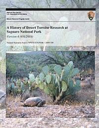 Don E. Swann, U. S. Department National Park Service - A History of Desert Tortoise Research at Saguaro National Park: Version 4 (4/6/20), Häftad. Tillgänglighet: Lägg i varukorg