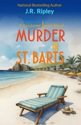 J R Ripley - Murder In St. Barts, Häftad. Tillgänglighet: Lägg i varukorg