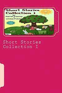 Worlds Shop, Mariah Stanley - Short Stories Collection I: Just for Kids ages 4 to 8 years old, Häftad. Tillgänglighet: Lägg i varukorg