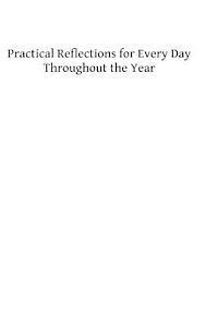 Edward Peach, Brother Hermenegild Tosf - Practical Reflections for Every Day Throughout the Year, Häftad. Tillgänglighet: Lägg i varukorg
