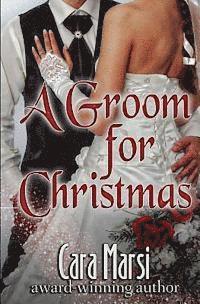 Cara Marsi - A Groom for Christmas, Häftad. Tillgänglighet: Lägg i varukorg