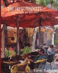 Karen Owens - The Impressionists' Corner at Café Guerbois, Häftad. Tillgänglighet: Lägg i varukorg