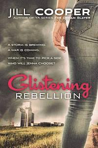 Jill Cooper - Glistening Rebellion, Häftad