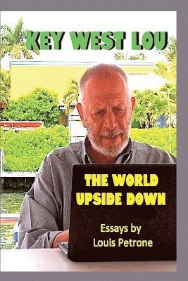 Louis Petrone - World Upside Down, Häftad. Tillgänglighet: Lägg i varukorg
