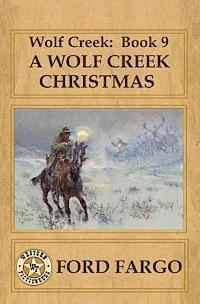 Jory Sherman, Meg Mims - Wolf Creek: Book 9, A Wolf Creek Christmas, Häftad. Tillgänglighet: Lägg i varukorg