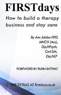 Ann Jaloba - Firstdays: How to set up and maintain a therapy business and stay sane, Häftad. Tillgänglighet: Lägg i varukorg