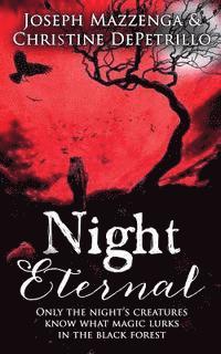 Christine Depetrillo, Joseph Mazzenga - Night Eternal, Häftad. Tillgänglighet: Lägg i varukorg