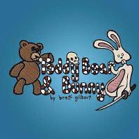 Brett Gilbert - Teddy Bear & Bunny, Häftad. Tillgänglighet: Lägg i varukorg