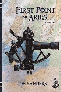 Joe Sanders - The First Point of Aries, Häftad. Tillgänglighet: Lägg i varukorg