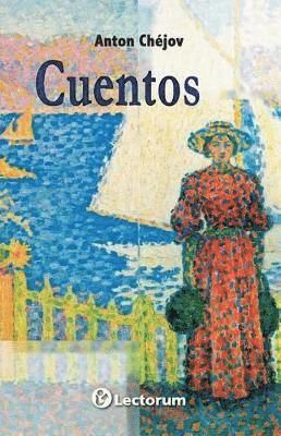 Anton Chejov - Cuentos. Anton Chejov, Häftad