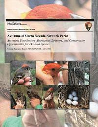 Monica L. Bond, Rodney B. Siegel - Avifauna of Sierra Nevada Network Parks: Assessing Distribution, Abundance, Stressors, and Conservation Opportunities for 145 Bird Species, Häftad. Tillgänglighet: Lägg i varukorg