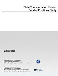 U. S. De Federal Highway Administration - State Transportation Liaison Funded Positions Study, Häftad. Tillgänglighet: Lägg i varukorg