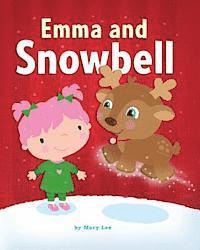 Mary Lee - Emma and Snowbell, Häftad