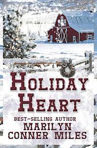 Marilyn Conner Miles - Holiday Heart, Häftad