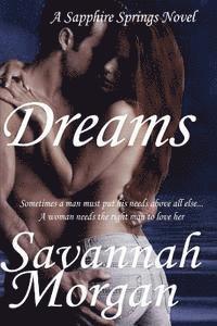 Savannah Morgan - Dreams: A Sapphire Springs Novel, Häftad. Tillgänglighet: Lägg i varukorg