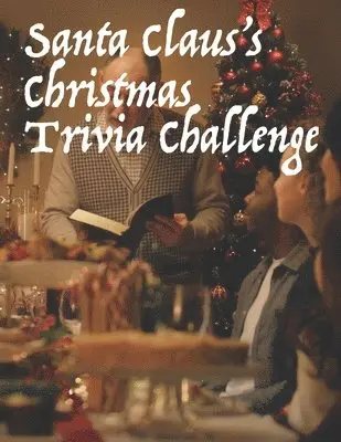 Jonathan Ozanne - Santa Claus's Christmas Trivia Challenge, Häftad. Tillgänglighet: Lägg i varukorg