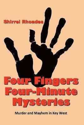 Shirrel Rhoades - Four Fingers Four-Minute Mysteries, Häftad