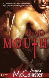 Angela McCallister - Bad Mouth, Häftad. Tillgänglighet: Lägg i varukorg