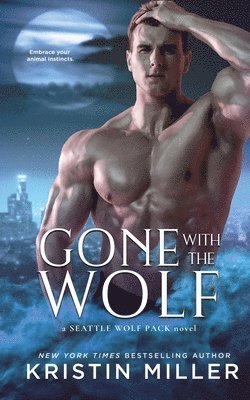Kristin Miller - Gone with the Wolf, Häftad. Tillgänglighet: Lägg i varukorg