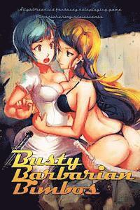 John Fitzgerald - Busty Barbarian Bimbos: A lighthearted fantasy roleplaying game for snickering adolescents, Häftad