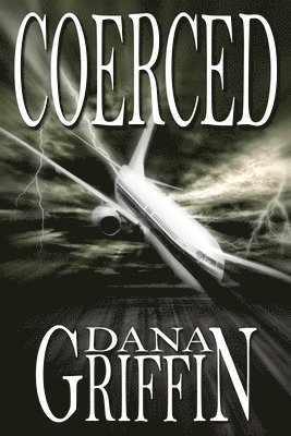 Dana Griffin - Coerced, Häftad. Tillgänglighet: Lägg i varukorg