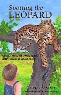 Anna Myers - Spotting the Leopard, Häftad