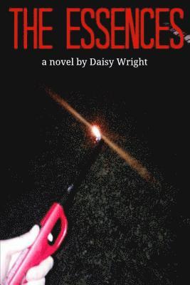 Daisy Wright - The Essences, Häftad. Tillgänglighet: Lägg i varukorg