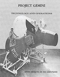 James M. Grimwood, Barton C. Hacker - Project Gemini: Technology and Operations: A Chronology, Häftad. Tillgänglighet: Lägg i varukorg