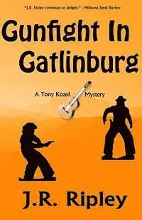 J. R. Ripley - Gunfight In Gatlinburg, Häftad. Tillgänglighet: Lägg i varukorg