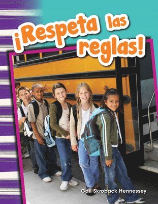 Gail Hennessey - ¡Respeta Las Reglas!, Häftad