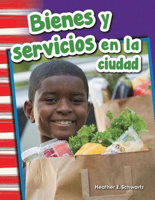 Bienes y servicios en la ciudad
