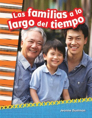 Jeanne Cummings Dustman - Las familias a lo largo del tiempo, Häftad. Tillgänglighet: Lägg i varukorg