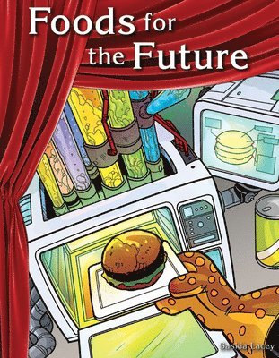 Saskia Lacey - Foods for the Future, Häftad