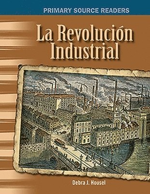 Debra J. Housel, Debra Housel - Revolución Industrial, Häftad