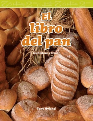 Tony Hyland - El libro del pan, Häftad. Tillgänglighet: Lägg i varukorg