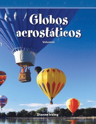 Dianne Irving - Globos Aerostáticos: Volumen, Häftad