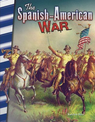 J. B. Caverty - The Spanish-American War, Häftad