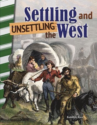 J. B. Caverty - Settling and Unsettling the West, Häftad