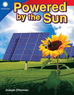 Joseph Otterman - Powered by the Sun, Häftad. Tillgänglighet: Lägg i varukorg
